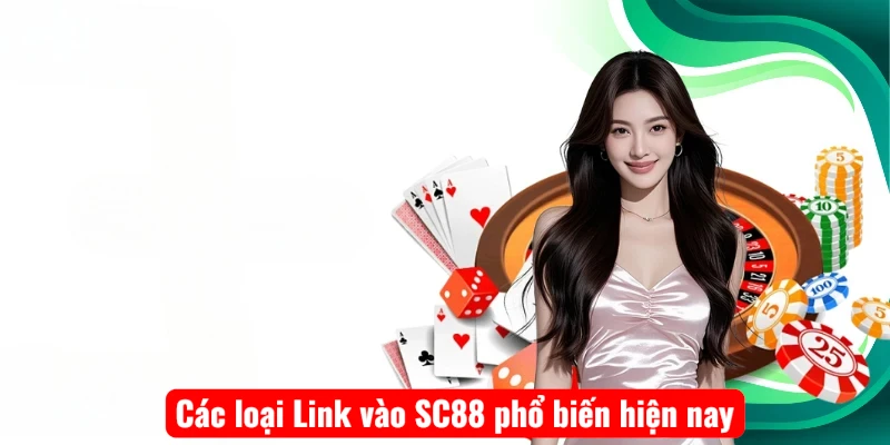 cac-loai-link-vao-sc88-pho-bien-hien-nay Các loại Link vào SC88 phổ biến hiện nay